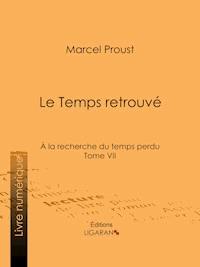 A la recherche du temps perdu - Marcel Proust - ebook