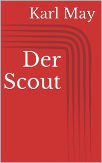 Der Scout - Karl May - ebook