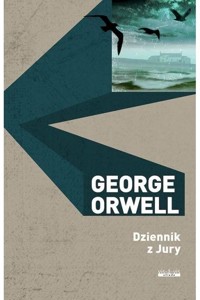 Dzienik z Jury - George Orwell - książka