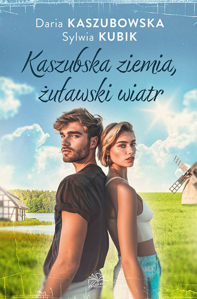 Okładka książki Kaszubska ziemia, żuławski wiatr
