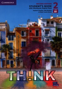 Think 2 Student's Book with Workbook Digital Pack British English - Puchta Herbert, Stranks Jeff, Lewis-Jones Peter - książka