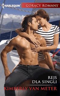 Rejs dla singli - Kimberly Van Meter - ebook