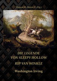 Die Legende von Sleepy Hollow und Rip Van Winkle - Washington Irving - ebook