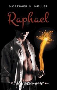 Raphael - Mortimer M. Müller - ebook