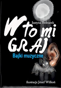W to mi graj - Justyna Bednarek - książka