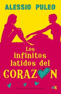 Los infinitos latidos del corazon - Alessio Puleo - ebook