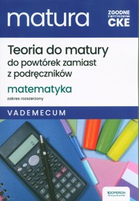 Matura 2025 Matematyka Vademecum Zakres rozszerzony - Konstantynowicz Adam, Konstantynowicz Anna, Pająk Małgorzata - książka