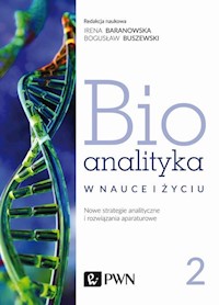 Bioanalityka Tom 2 - Staneczko-Baranowska Irena, Buszewski Bogusław - książka