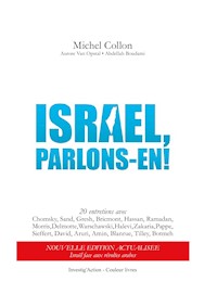 Israël, parlons-en! - Michel Collon - ebook