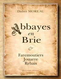 Abbayes en Brie - Didier Moreau - ebook