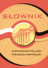 Słownik niemiecko-polski, polsko-niemiecki - Zofia  Bielicka - książka