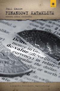 Finansowy kataklizm - Paul Mason - książka