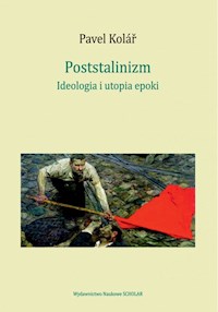 Poststalinizm - Kolář Pavel - książka