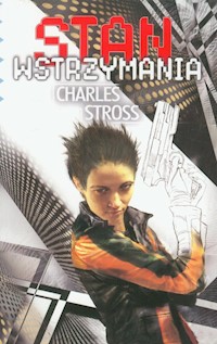 Stan wstrzymania - Stross Charles - książka