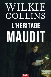 L'HÉRITAGE MAUDIT - Collins Wilkie - ebook