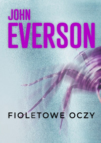 Fioletowe oczy - John Everson - ebook