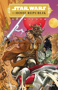 Star Wars: Die Hohe Republik - Abenteuer - Band 1 - Daniel Jose Older - ebook