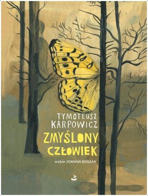 Zmyślony człowiek - Tymoteusz Karpowicz - ebook + książka