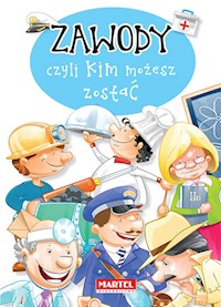 Zawody, czyli kim możesz zostać - Nożyńska Agnieszka - książka