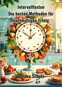 Intervallfasten - Schulz Sandra - ebook