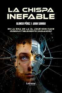 La chispa inefable - Alonso Pérez - ebook