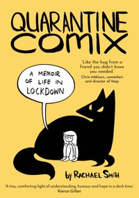 Quarantine Comix - Rachael Smith - ebook