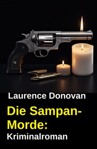 Die Sampan-Morde: Kriminalroman - Laurence Donovan - ebook
