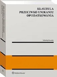 Klauzula przeciwko unikaniu opodatkowania - Kondej Mikołaj - książka