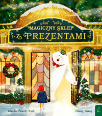 Magiczny sklep z prezentami - Maudie Powell-Tuck - książka