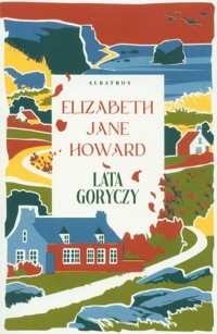 Lata goryczy Tom 3 - Howard Elizabeth Jane - książka