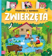 Książeczka z okienkami. Zwierzęta - Agnieszka Bator - książka