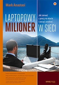 Laptopowy Milioner - Anastasi Mark - książka