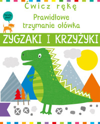 Ćwicz rękę Zygzaki i krzyżyki - Joe Potter - książka