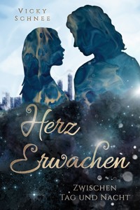 Herzerwachen - Vicky Schnee - ebook