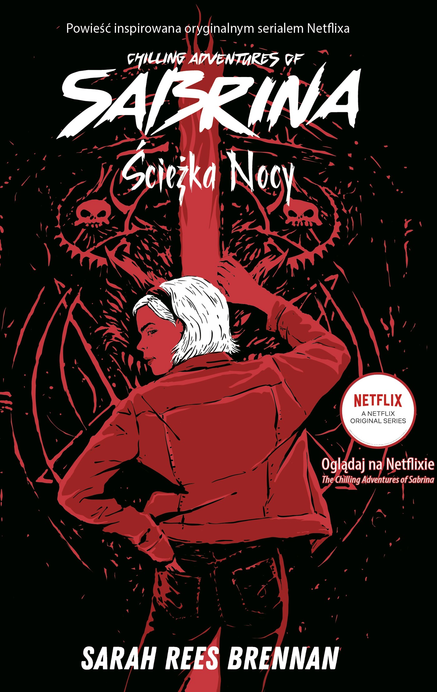 Chilling Adventures of Sabrina. Chilling Adventures of Sabrina. Ścieżka Nocy