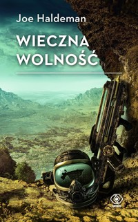 Wieczna wolność - Joe Haldeman - ebook + audiobook + książka