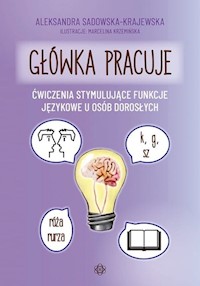 Główka pracuje - Sadowska-Krajewska Aleksandra - książka