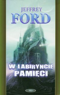 W labiryncie pamięci - Ford Jeffrey - książka