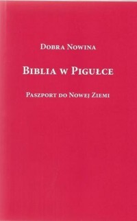 Biblia w pigułce - Ryszard Rabiega - książka