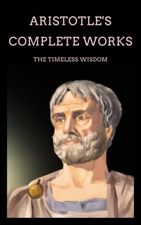 Aristotle's Complete Works - Aristotle - ebook