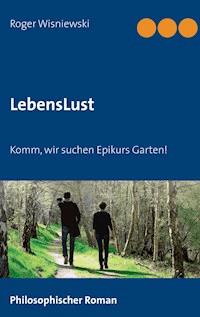 LebensLust - Roger Wisniewski - ebook
