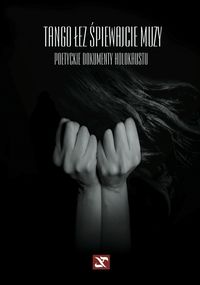 Tango łez śpiewajcie muzy -  - książka
