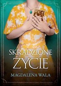 Skradzione życie - Magdalena Wala - książka