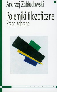 Polemiki filozoficzne - Zabłudowski Andrzej - książka