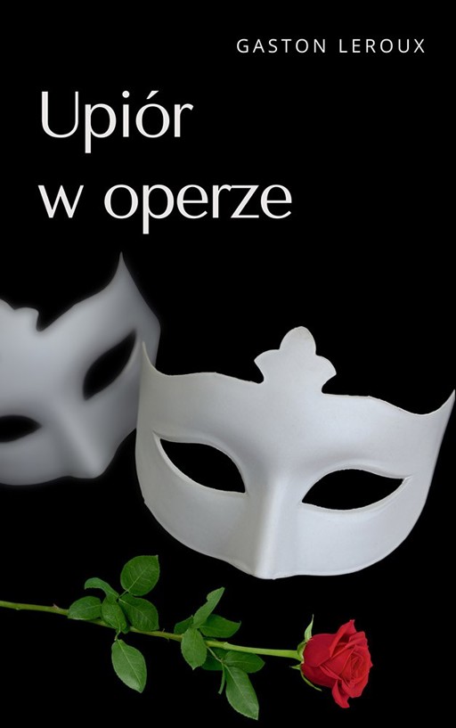 Okładka książki Upiór w operze