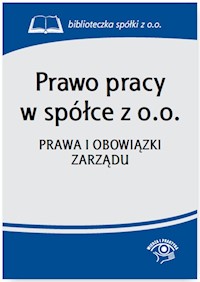 Prawo pracy w spółce z o.o. -  - książka