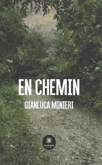 En chemin - Gianluca Minieri - ebook
