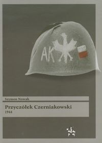 Przyczółek Czerniakowski 1944 - Szymon Nowak - książka