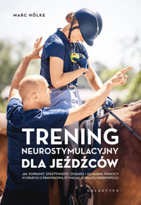 Trening neurostymulacyjny dla jeźdźców - Marc Nölke - książka