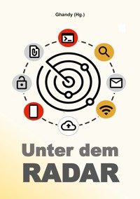 Unter dem Radar -  - ebook